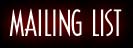 Mailing List